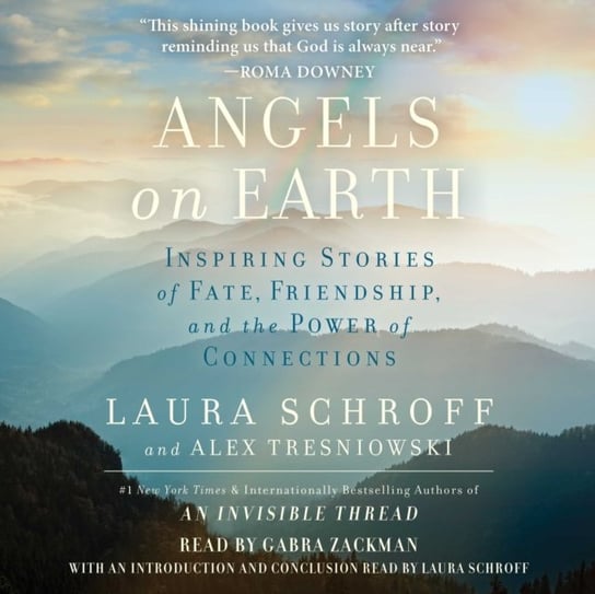 Angels on Earth Schroff Laura, Tresniowski Alex