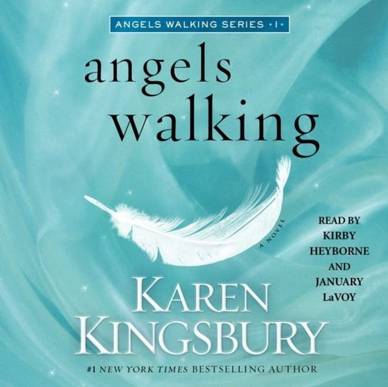 Angels Walking Kingsbury Karen
