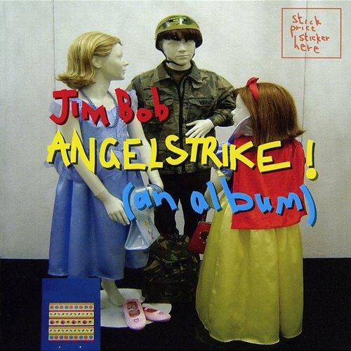 Angelstrike! Jim Bob