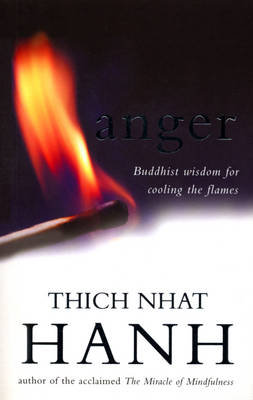 Anger Nhat Hanh Thich