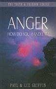 Anger: How Do You Handle It? Griffin Paul, Griffin Liz