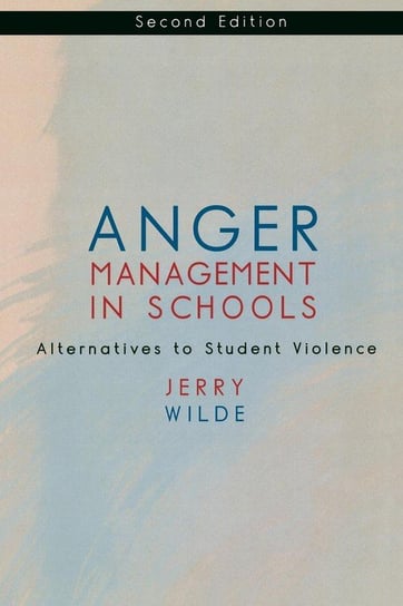 Anger Management in Schools Wilde Jerry