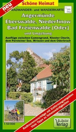 Angermünde, Eberswalde, Bad Freienwalde und Umgebung Barthel, Barthel Andreas Verlag