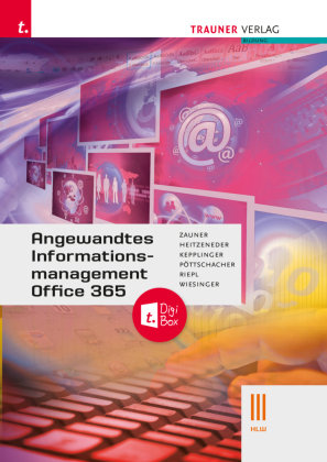 Angewandtes Informationsmanagement III HLW Office 365 TRAUNER-DigiBox Trauner