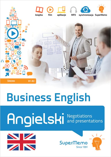 Angielski. Business English – negotiations and presentations. Poziom średni B1-B2 Warżała-Wojtasiak Magdalena, Wojtasiak Wojciech