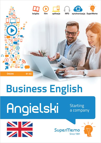 Angielski. Business English – starting a company. Poziom średni B1-B2 Warżała-Wojtasiak Magdalena, Wojtasiak Wojciech