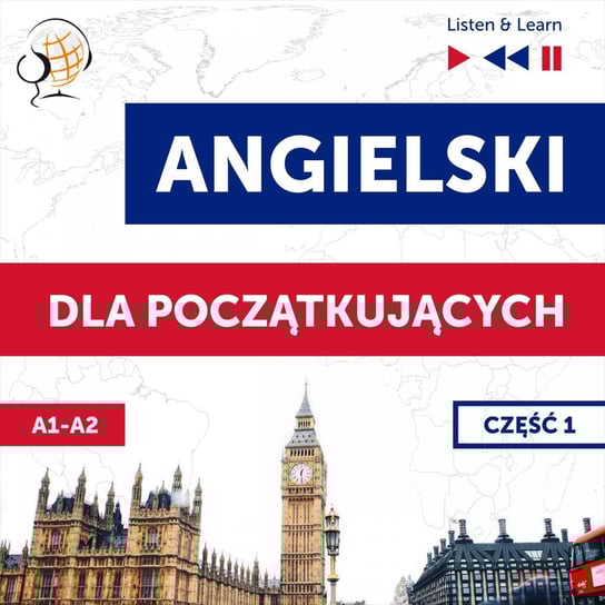 Angielski dla początkujących. Część 1. Poziom A1-A2 - audiobook Guzik Dorota