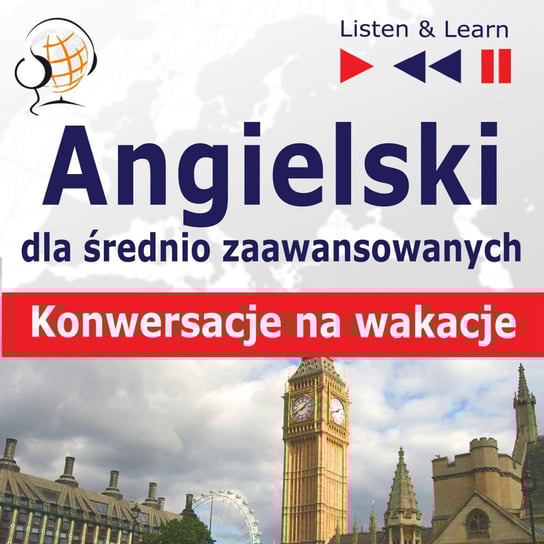Angielski dla początkujących i średnio-zaawansowanych. Konwersacje na wakacje - audiobook Guzik Dorota