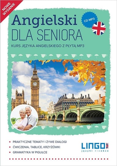 Angielski dla seniora. Kurs języka angielskiego + CD Mitchel-Masiejczyk Alisa, Laskowska Anna