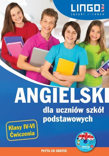 Angielski dla uczniów szkół podstawowych. Ćwiczenia. Klasy 4-6 + CD Bogusławska Joanna