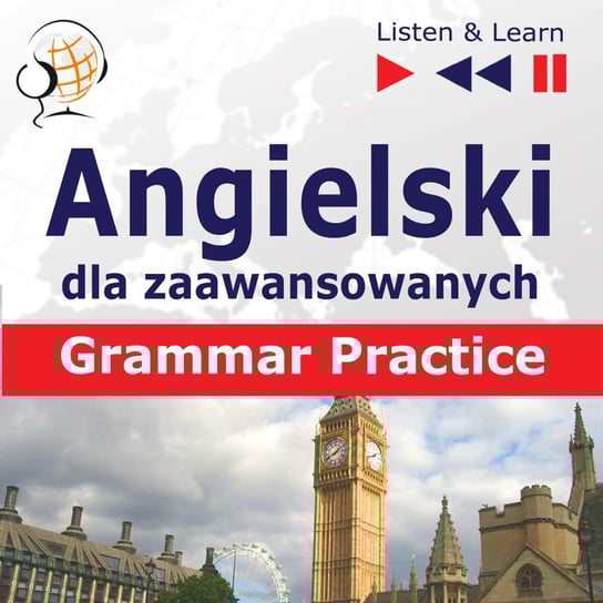 Angielski dla zaawansowanych. Grammar practice - audiobook Guzik Dorota
