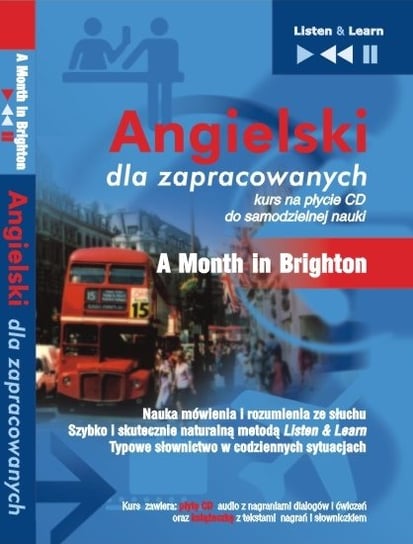 Angielski dla zapracowanych &#8211; Audio Kursy: A Month in Brighton, CD-audio Opracowanie zbiorowe