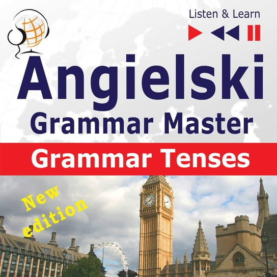 Angielski – Grammar Master: Grammar Tenses – poziom średnio zaawansowany / zaawansowany: B1-C1 Guzik Dorota