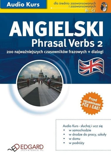 Angielski phrasal verbs 2 Opracowanie zbiorowe