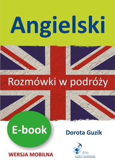 Angielski. Rozmówki w podróży - ebook epub Guzik Dorota