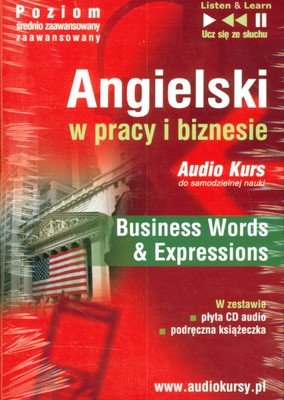 Angielski w pracy i biznesie (Kurs audio) Opracowanie zbiorowe