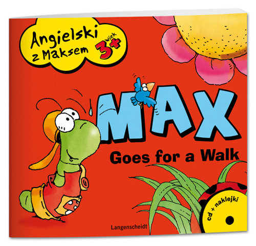 Angielski z Maksem. Max Goes For a Walk + CD Opracowanie zbiorowe