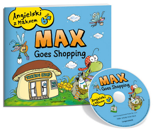 Angielski z Maksem. Max Goes Shopping + CD Opracowanie zbiorowe