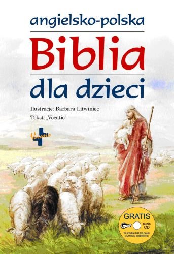 Angielsko-polska Biblia dla dzieci + CD Opracowanie zbiorowe