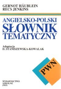 Angielsko-polski słownik tematyczny Haublein Gernot, Jenkins Recs