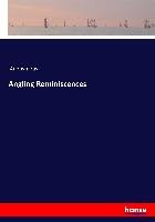 Angling Reminiscences Anonymous