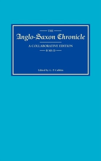 Anglo-Saxon Chronicle 6 MS D Opracowanie zbiorowe