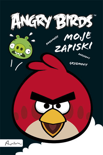 Angry Birds. Moje zapiski Opracowanie zbiorowe
