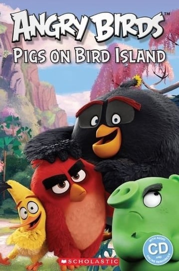 Angry Birds. Pigs on Bird Island. Reader + Audio CD Opracowanie zbiorowe