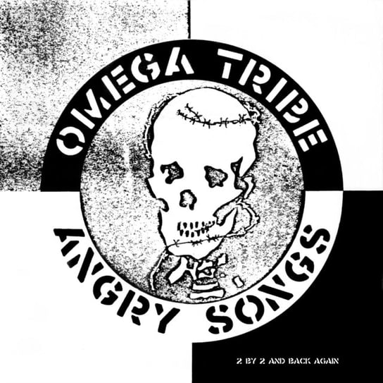 Angry Songs Omega Tribe