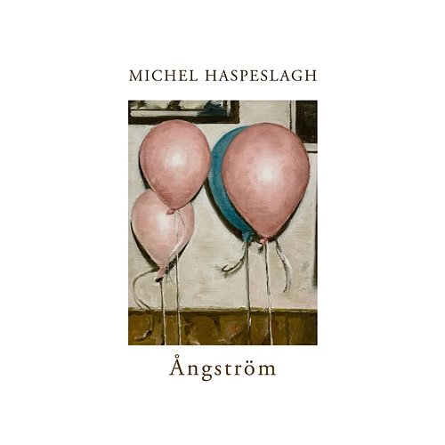 Ångström Michel Haspeslagh