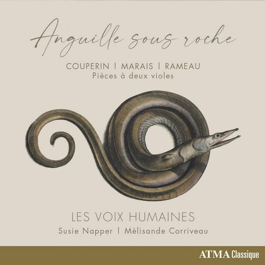 Anguille Sous Roche (something Fishy): Pieces a deux violes Les Voix Humaines