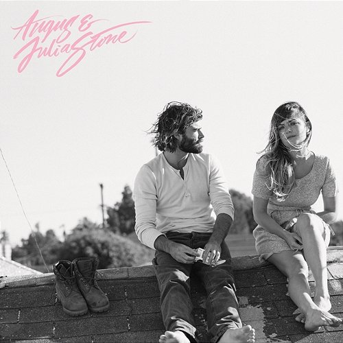 My Word For It Angus & Julia Stone