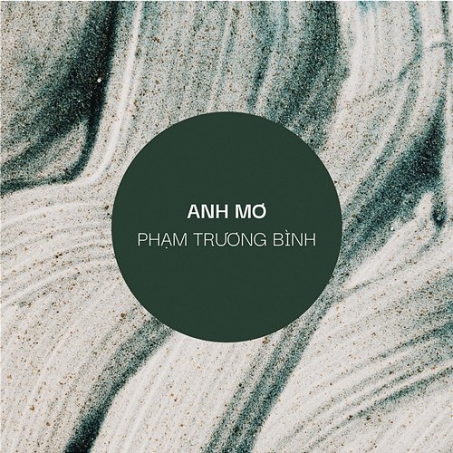 Anh Mơ Phạm Trương Bình