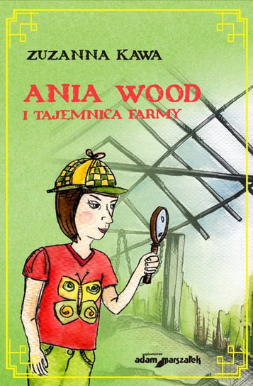 Ania Wood i tajemnica farmy Kawa Zuzanna