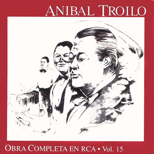 La Trilla Aníbal Troilo Y Su Orquesta Típica