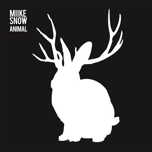 Animal Miike Snow