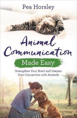 Animal Communication Made Easy Horsley Pea