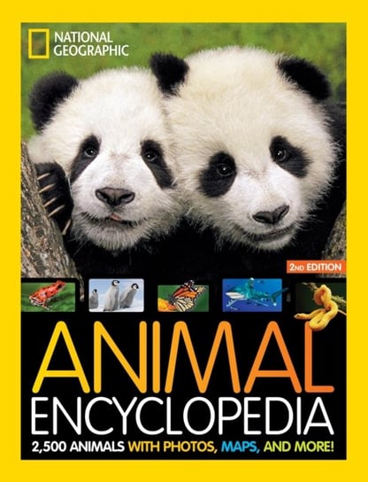 Animal Encyclopedia: 2,500 Animals with Photos, Maps, and More! Opracowanie zbiorowe