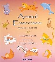 Animal Exercises: Poems to Keep Fit Ross Mandy