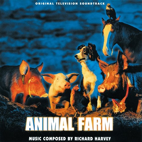 Animal Farm Richard Harvey