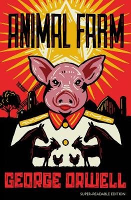 Animal Farm: Barrington Stoke Edition Orwell George