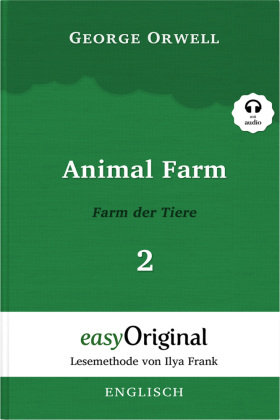 Animal Farm / Farm der Tiere - Teil 2 (mit kostenlosem Audio-Download-Link) EasyOriginal