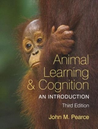 Animal Learning and Cognition Pearce John M.