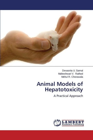 Animal Models of Hepatotoxicity Samal Devasrita U.