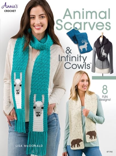 Animal Scarves & Infinity Cowls: 8 Fun Designs! Lisa McDonald