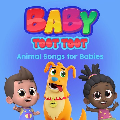 Animal Songs for Babies Baby Toot Toot
