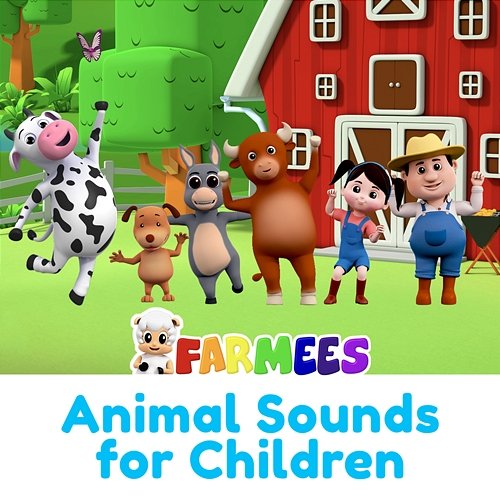 Animal Sounds for Children Farmees