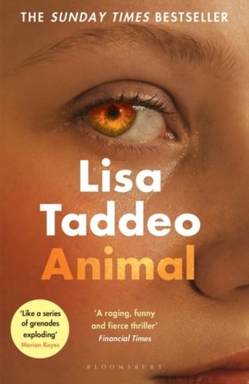 Animal: The Sunday Times bestseller from the author of Three Women Taddeo Lisa