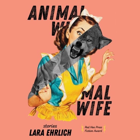 Animal Wife Lara Ehrlich, Eileen Frances Stevens
