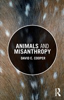 Animals and Misanthropy Cooper David E.